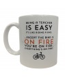 Being A Teacher is Easy 11 oz Coffee Mug